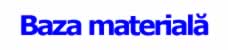 Baza materială