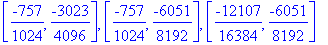 [-3, 2], [-3, -1/2], [-7/4, -1/2], [-9/8, -1/2], [-13/16, -1/2], [-13/16, -21/32], [-13/16, -47/64], [-99/128, -47/64], [-193/256, -47/64], [-381/512, -47/64], [-757/1024, -47/64], [-757/1024, -1509/20...